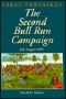 [Great Campaigns 01] • The Second Bull Run Campaign · July-August 1862